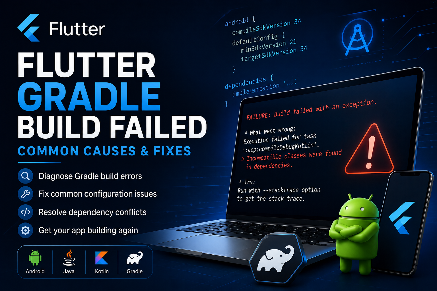 Flutter Gradle Build Failed: Common Causes & Fixes